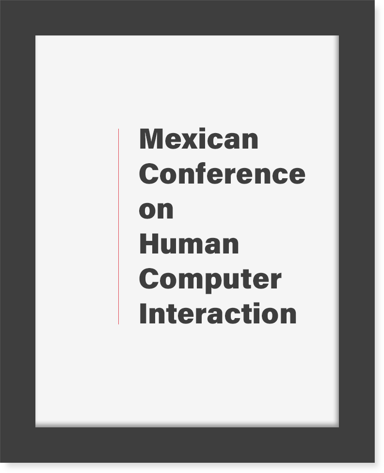 VI Mexican Conference on Human-Computer Interaction